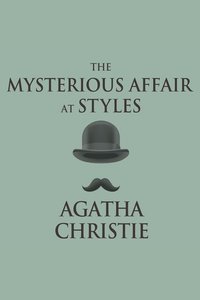 The Mysterious Affair at Styles