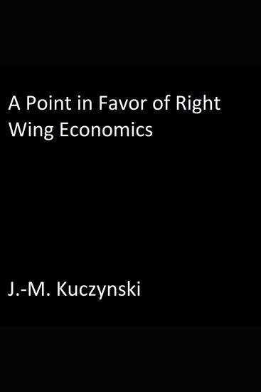 Point in Favor of Right-wing Economics A - cover