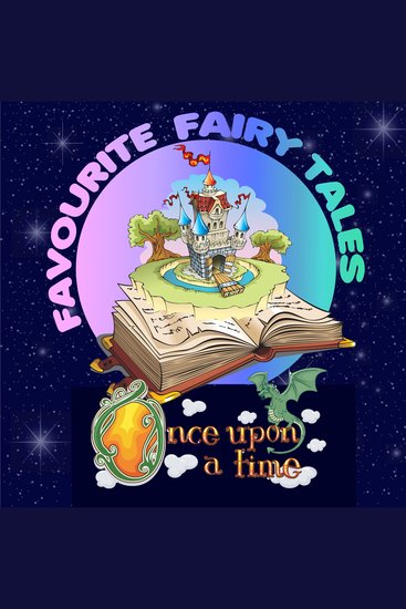 Once Upon a Time: Favourite Fairy Tales - cover