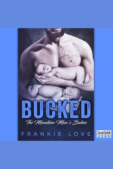 Bucked - The Mountain Man's Babies Book 2 - cover