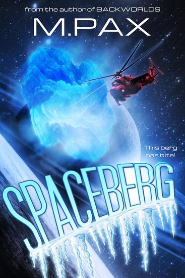 Spaceberg - Space Squad 51 #1 - cover