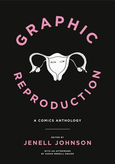 Graphic Reproduction - A Comics Anthology - cover