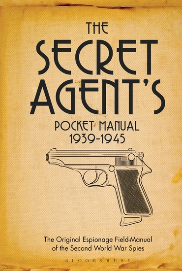 The Secret Agent's Pocket Manual - 1939-1945 - cover