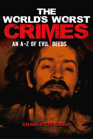 The World's Worst Crimes - cover
