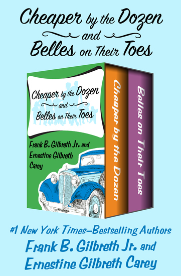 Cheaper by the Dozen and Belles on Their Toes - cover