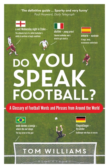 Do You Speak Football? - A Glossary of Football Words and Phrases from Around the World - cover