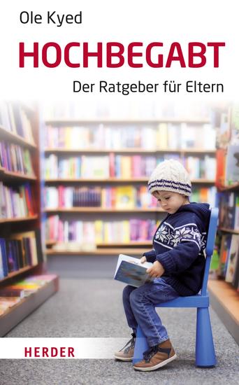 Hochbegabt - Der Ratgeber für Eltern - cover