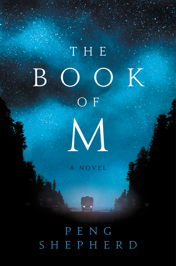 The Book of M - A Novel - cover