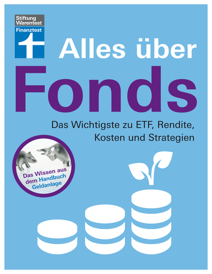 Alles über Fonds für Einsteiger und Fortgeschrittene - Das Wichtigste zu ETF Rendite Kosten und Strategien von Stiftung Warentest - cover