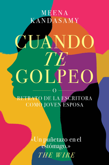 Cuando te golpeo - O retrato de la escritora como joven esposa - cover