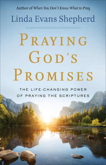 Praying God's Promises - The Life-Changing Power of Praying the Scriptures - cover