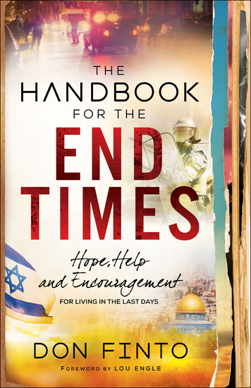 The Handbook for the End Times - Hope Help and Encouragement for Living in the Last Days - cover