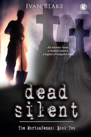 Dead Silent - The Mortsafeman #2 - cover