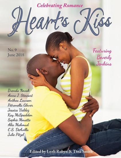 Heart’s Kiss: Issue 9 June 2018: Featuring Beverly Jenkins - Heart's Kiss - cover