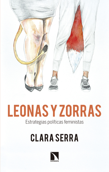 Leonas y zorras - Estrategias políticas feministas - cover