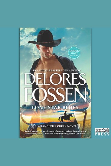 Lone Star Blues - Cowboy Heartbreaker (A Wrangler's Creek Novel) - cover