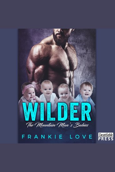 Wilder - The Mountain Man's Babies Book 3 - cover