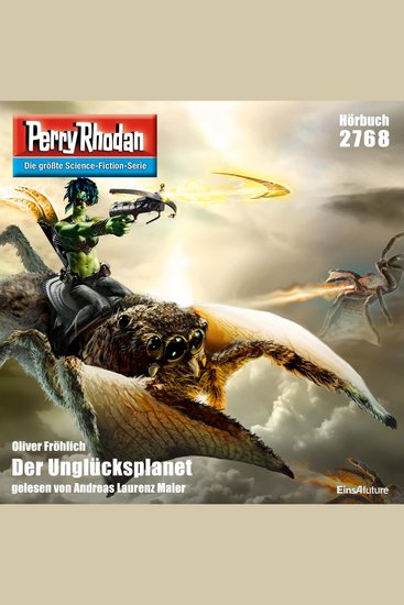 Perry Rhodan 2768: Der Unglücksplanet - Perry Rhodan-Zyklus "Das Atopische Tribunal" - cover