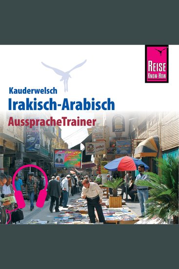 Reise Know-How Kauderwelsch AusspracheTrainer Irakisch-Arabisch - cover