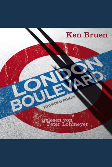 London Boulevard - Kriminalroman Ungekürzte Lesung - cover