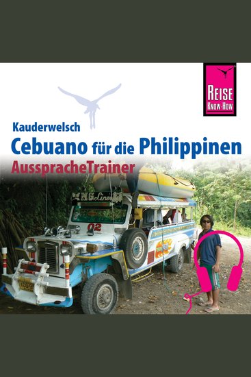 Reise Know-How Kauderwelsch AusspracheTrainer Cebuano (Visaya) - cover