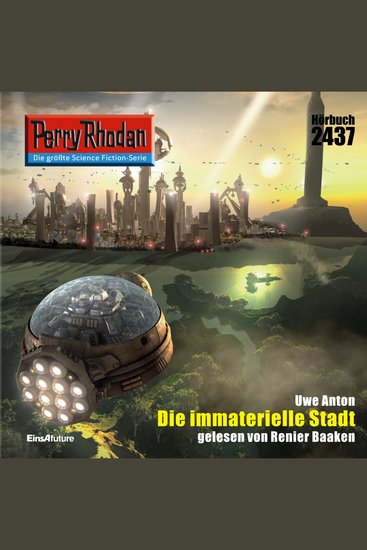 Perry Rhodan 2437: Die immaterielle Stadt - Perry Rhodan-Zyklus "Negasphäre" - cover