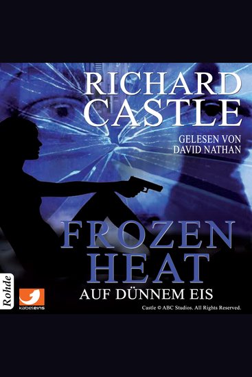 Castle 4: Frozen Heat - Auf dünnem Eis - cover