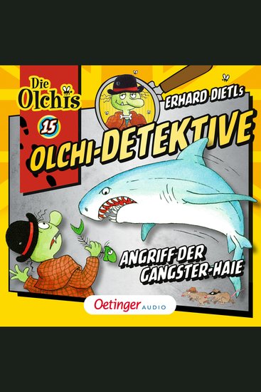 Olchi-Detektive 15 Angriff der Gangster-Haie - cover