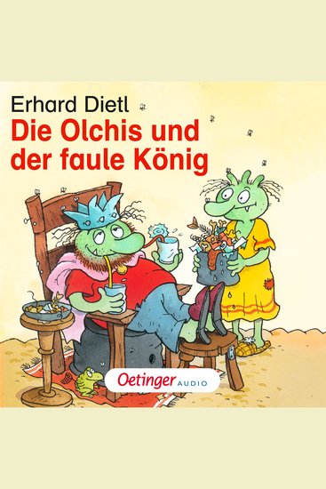 Die Olchis und der faule König - Hörspiel - cover