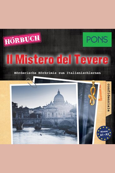 PONS Hörkrimi Italienisch: Il Mistero del Tevere - Mörderische Kurzkrimis zum Italienischlernen - cover