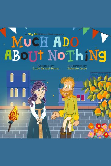 Much Ado About Nothing - A Play on Shakespeare - cover