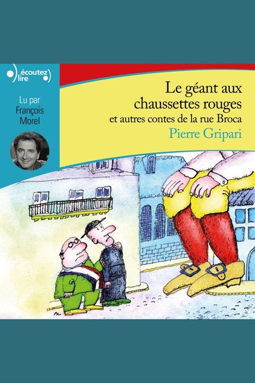 Le géant aux chaussettes rouges et autres contes de la rue Broca - cover