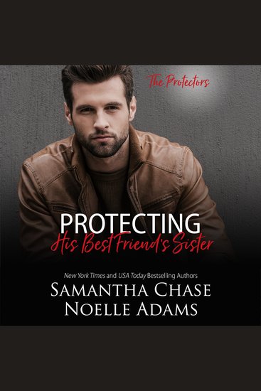 Protecting His Best Friend's Sister - cover