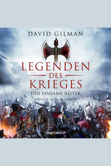 Der einsame Reiter - Legenden des Krieges Teil 3 (Gekürzt) - cover