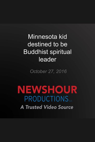 Minnesota kid destined to be Buddhist spiritual leader - cover