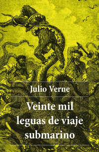 Veinte mil leguas de viaje submarino (Edición Completa)