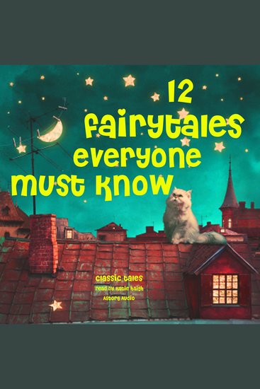 12 fairytales everyone must know - cover
