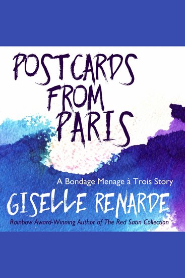 Postcards from Paris - A Bondage Menage à Trois Story - cover