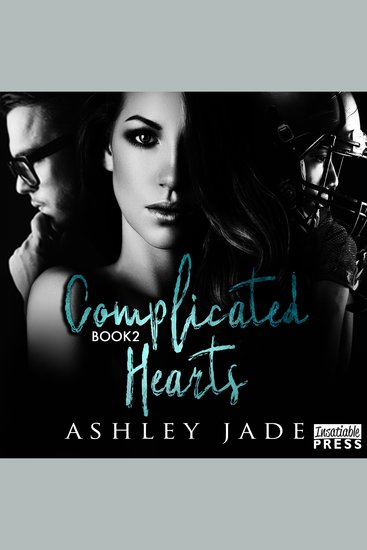 Complicated Hearts - Book 2 of the Complicated Hearts Duet - cover