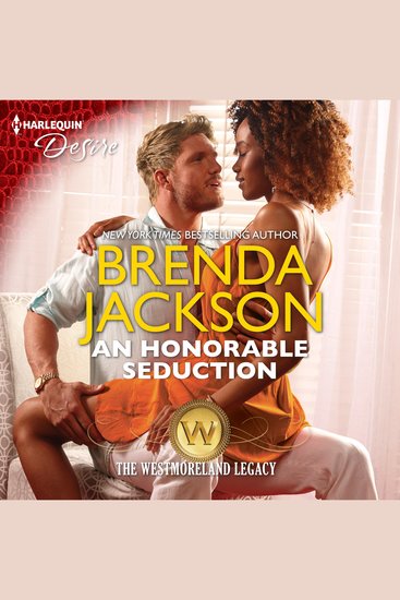 Honorable Seduction An - The Westmoreland Legacy Book 3 - cover