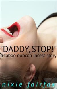 Daddy Stop!