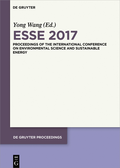 ESSE 2017 - Proceedings of the International Conference on Environmental Science and Sustainable Energy Edby ZhaoYang Dong - cover