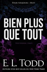 Bien plus que tout - Pour toujours #8