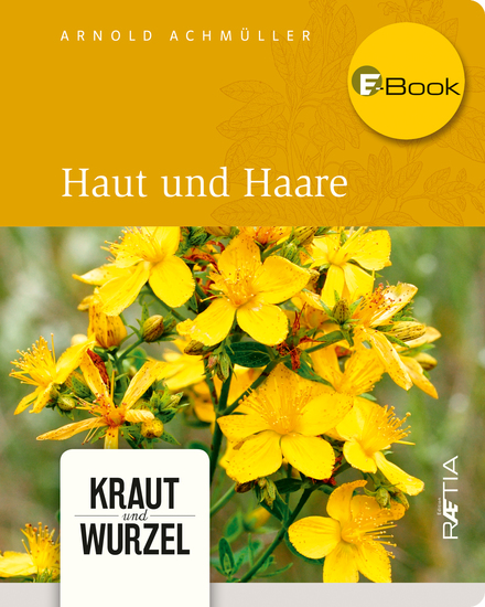 Haut und Haare - Kraut und Wurzel Band 2 - cover