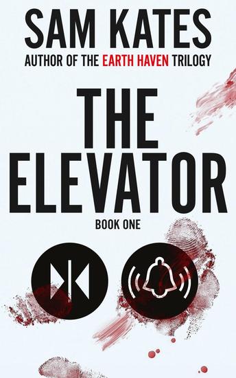 The Elevator: Book One - The Elevator #1 - cover