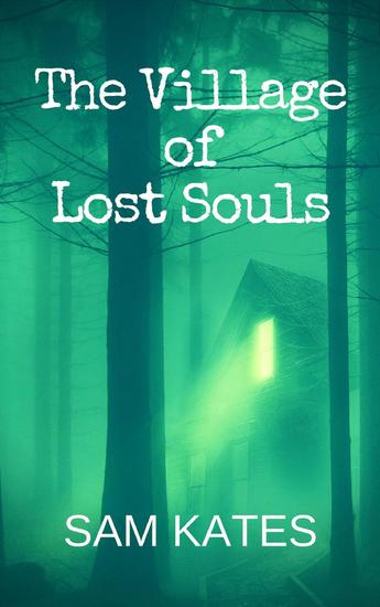 The Village of Lost Souls - cover