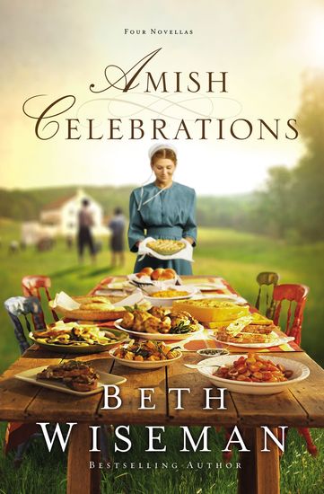 Amish Celebrations - Four Novellas - cover