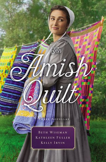 An Amish Quilt - Patchwork Perfect A Bid for Love A Midwife's Dream - cover