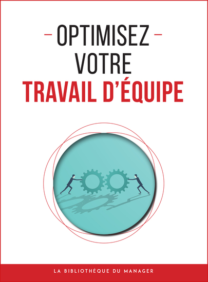 Optimisez votre travail d'équipe - cover