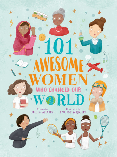 101 Awesome Women Who Changed Our World - cover